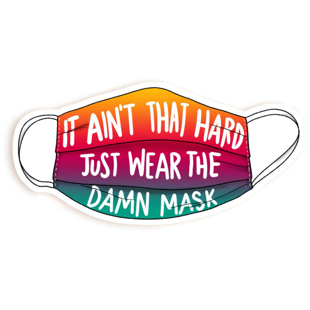 Wear Your Damn Mask Quarantine Covid Sticker