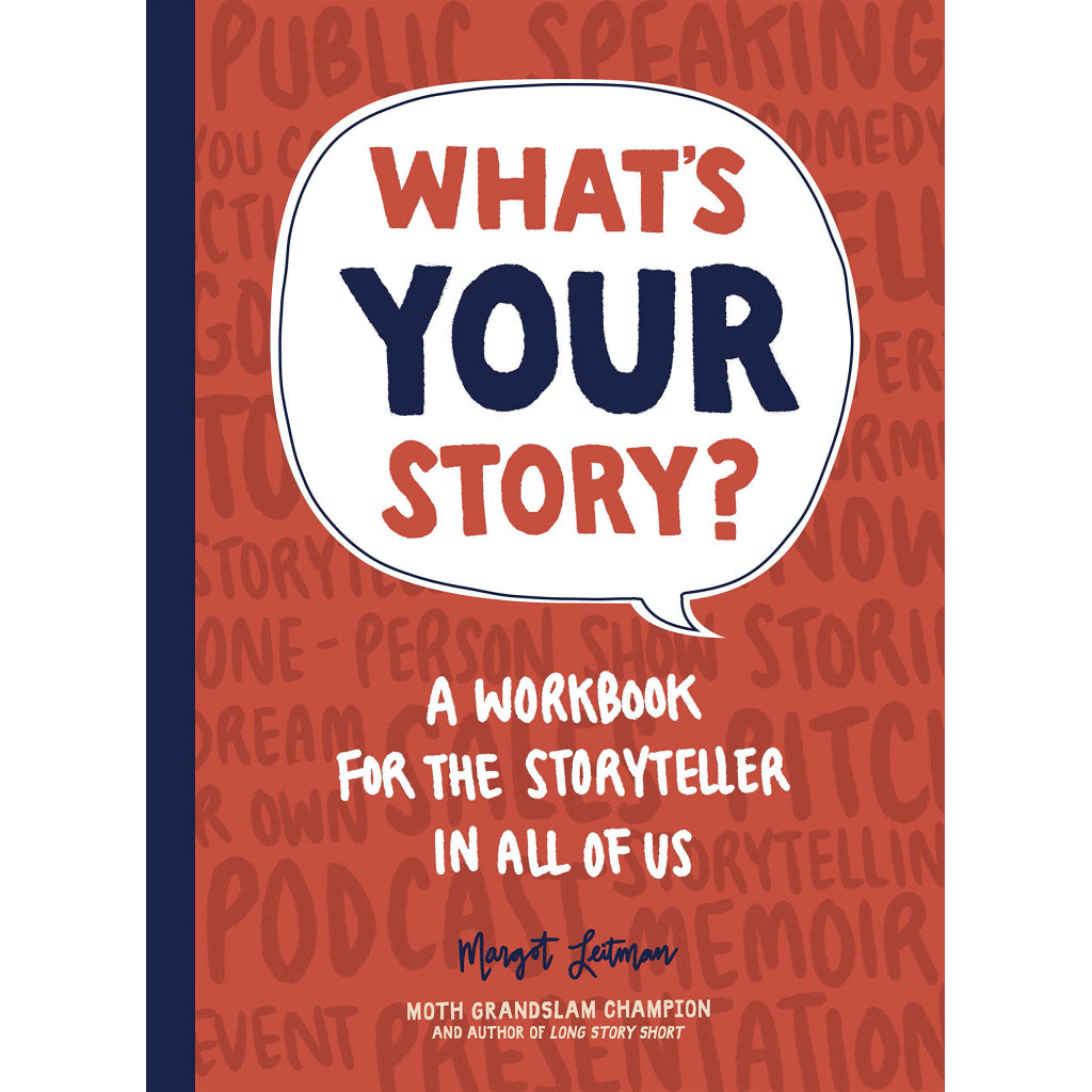 What's Your Story? Workbook