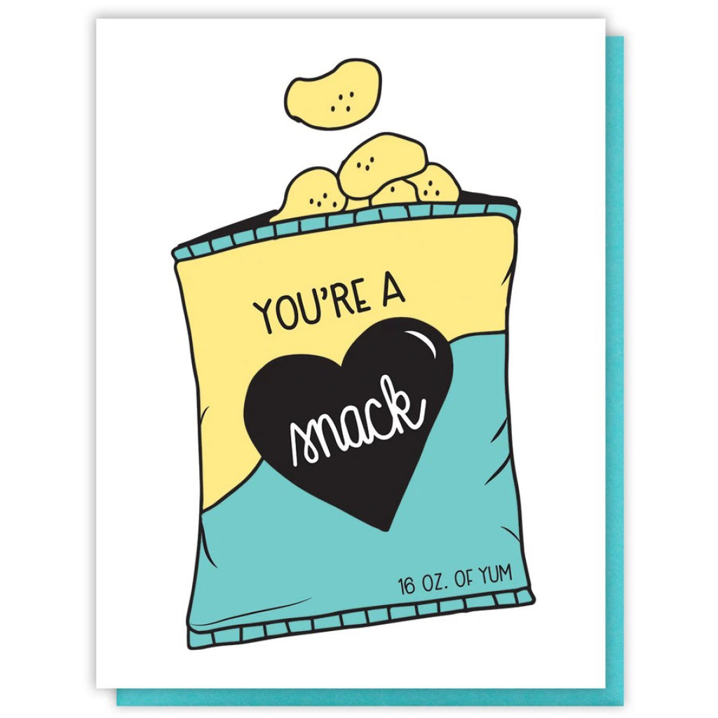 You're A Snack Card