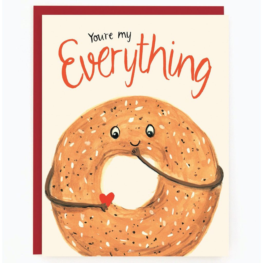 You're My Everything Bagel Card