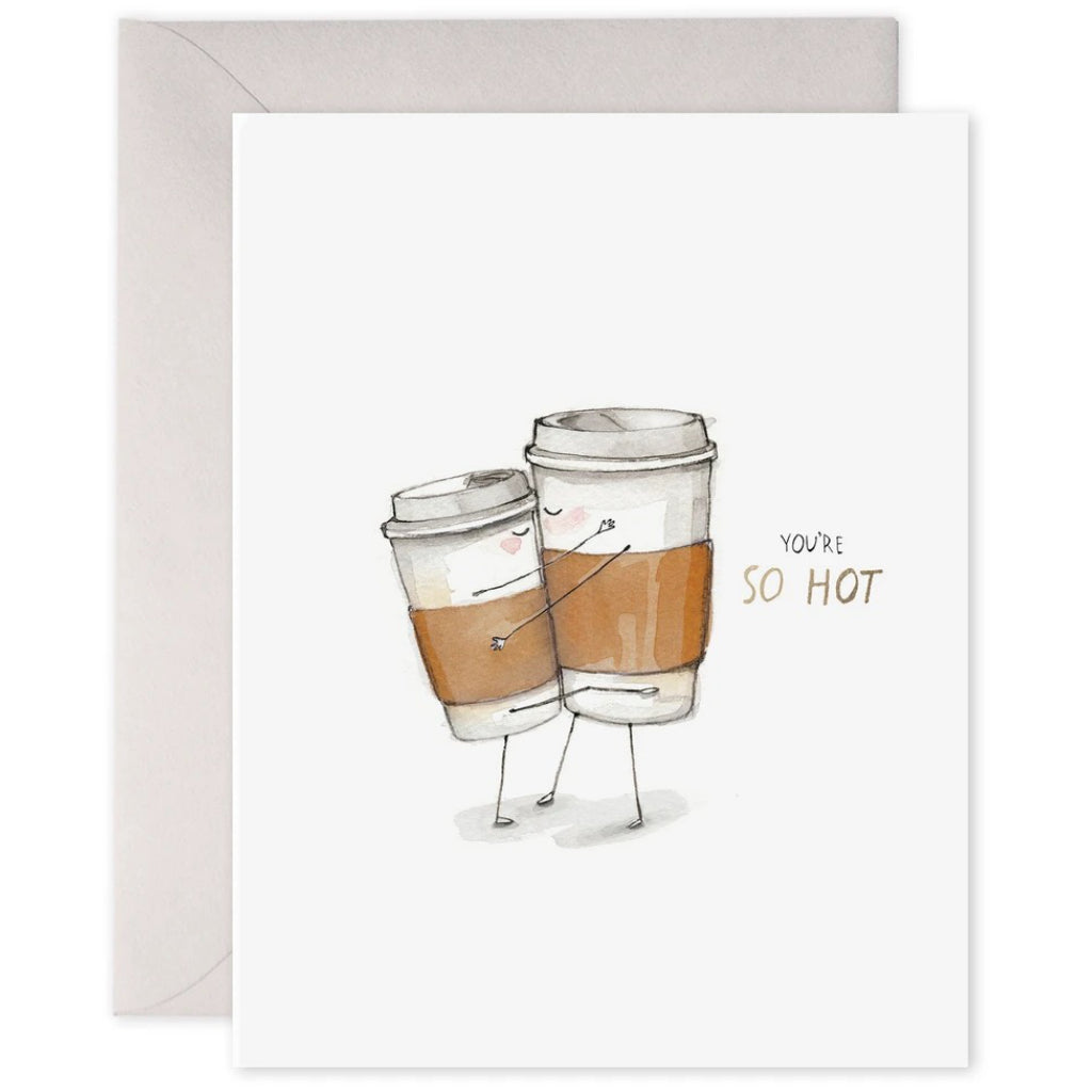 You're So Hot Coffee Cups Card