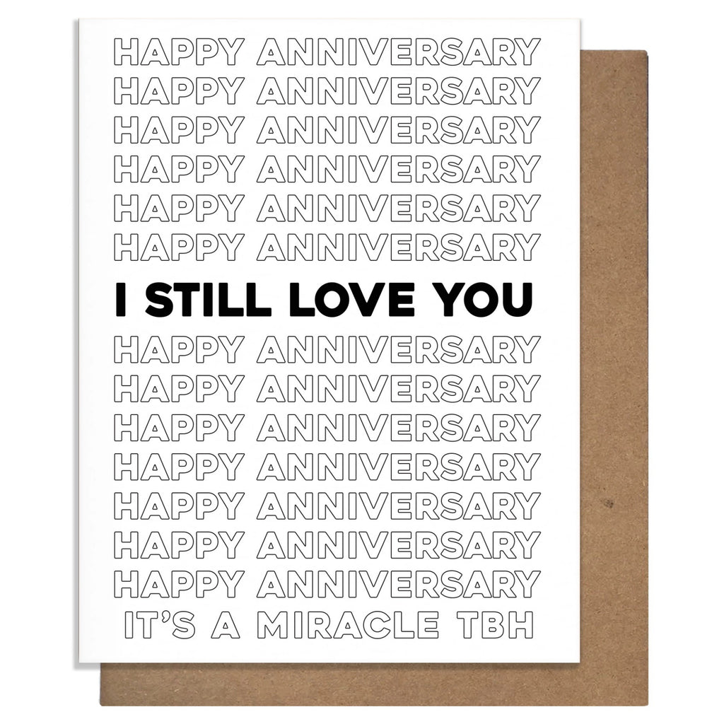 A Miracle I Still Love You Anniversary Card