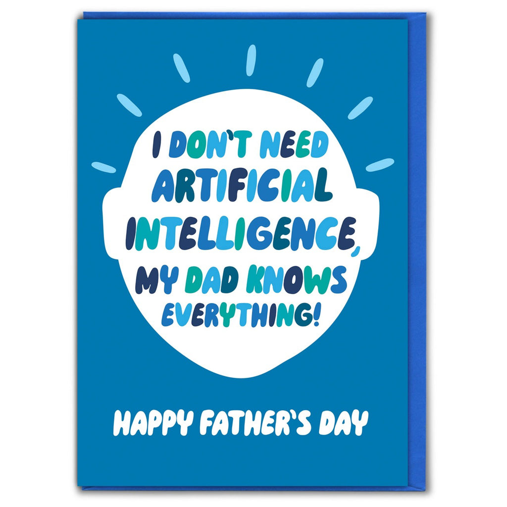 AI Dad Knows Everything Father's Day Card.