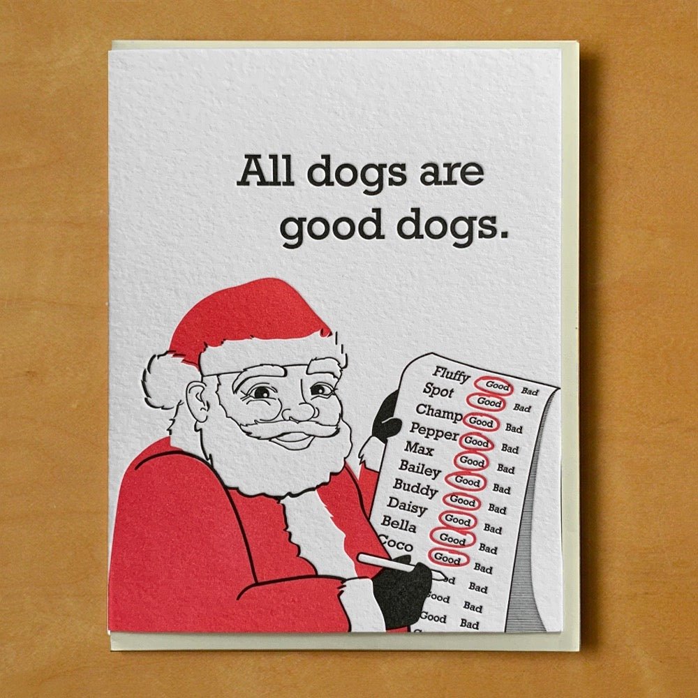 All Dogs Are Good Dogs Holiday Card