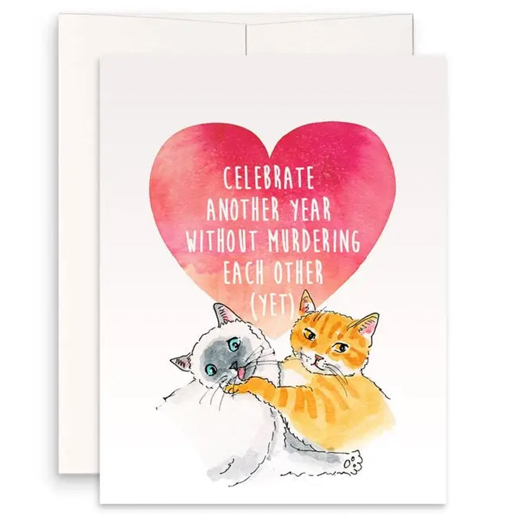 Another Year Without Murdering Each Other Card