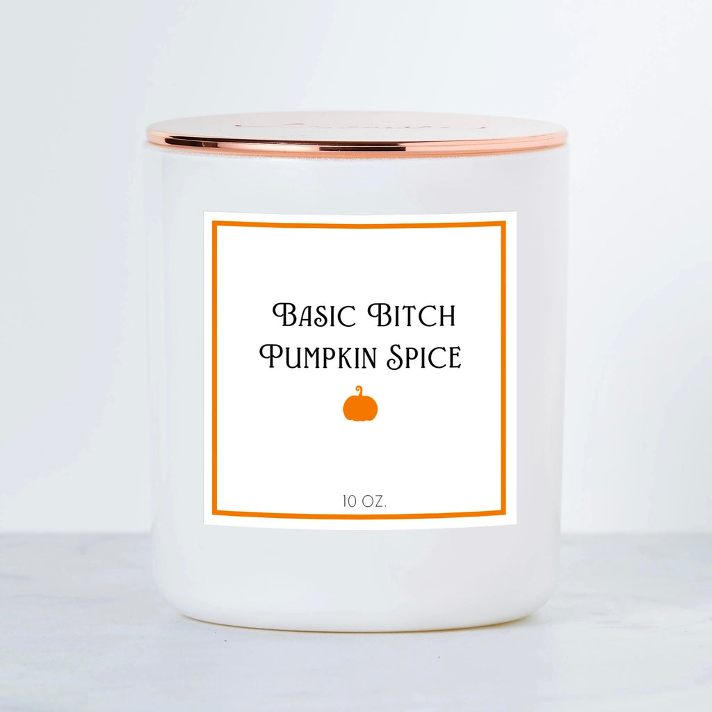 Basic Bitch Pumpkin Spice - Luxe Scented Soy Candle.