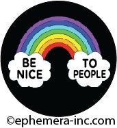 Be Nice To People Button