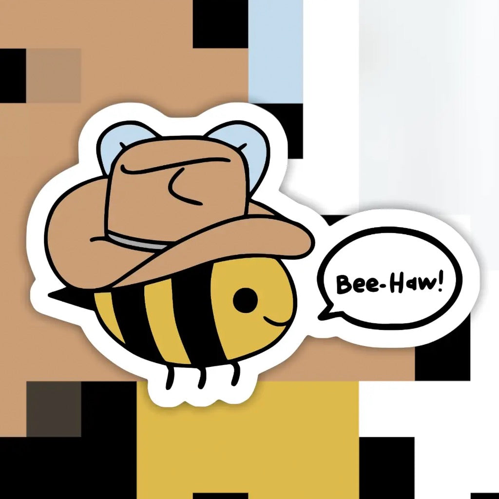 Bee-Haw! Sticker.