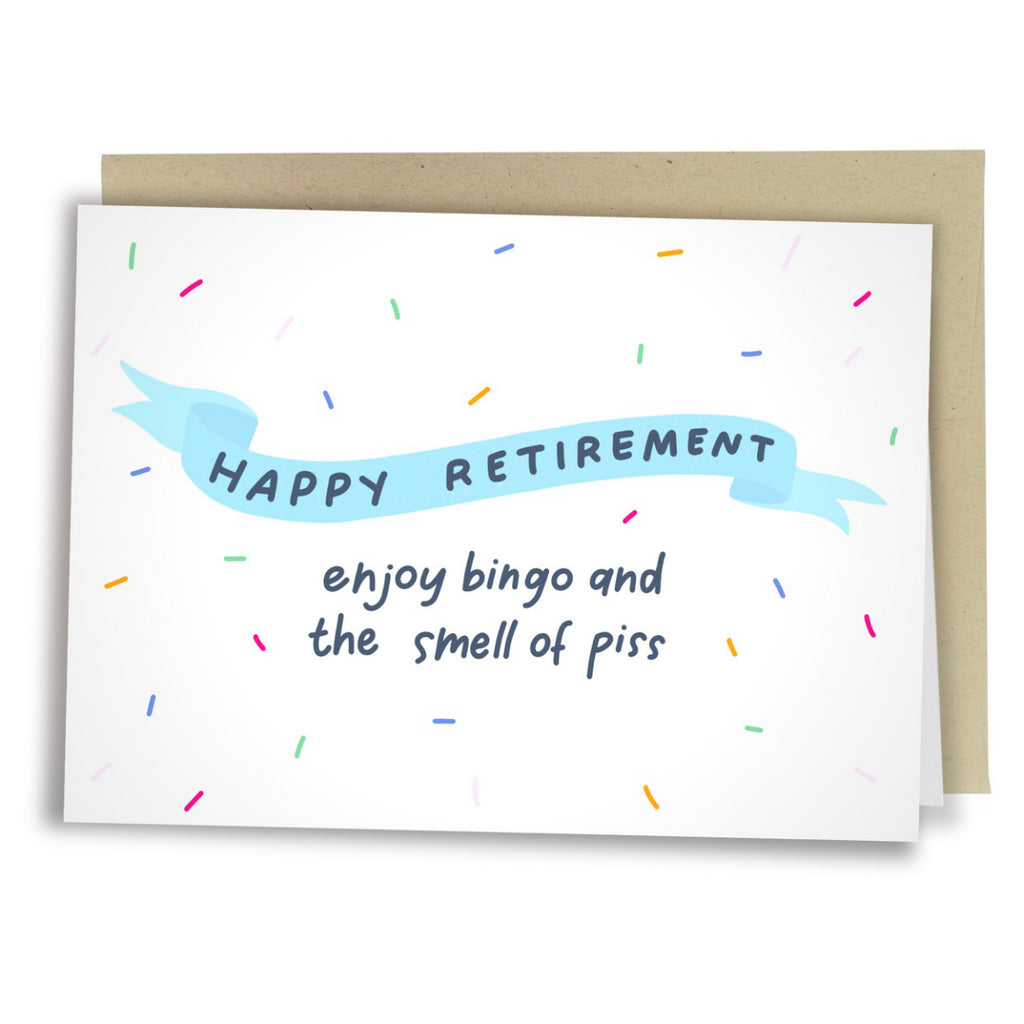 Bingo And Smell Of Piss Retirement Card
