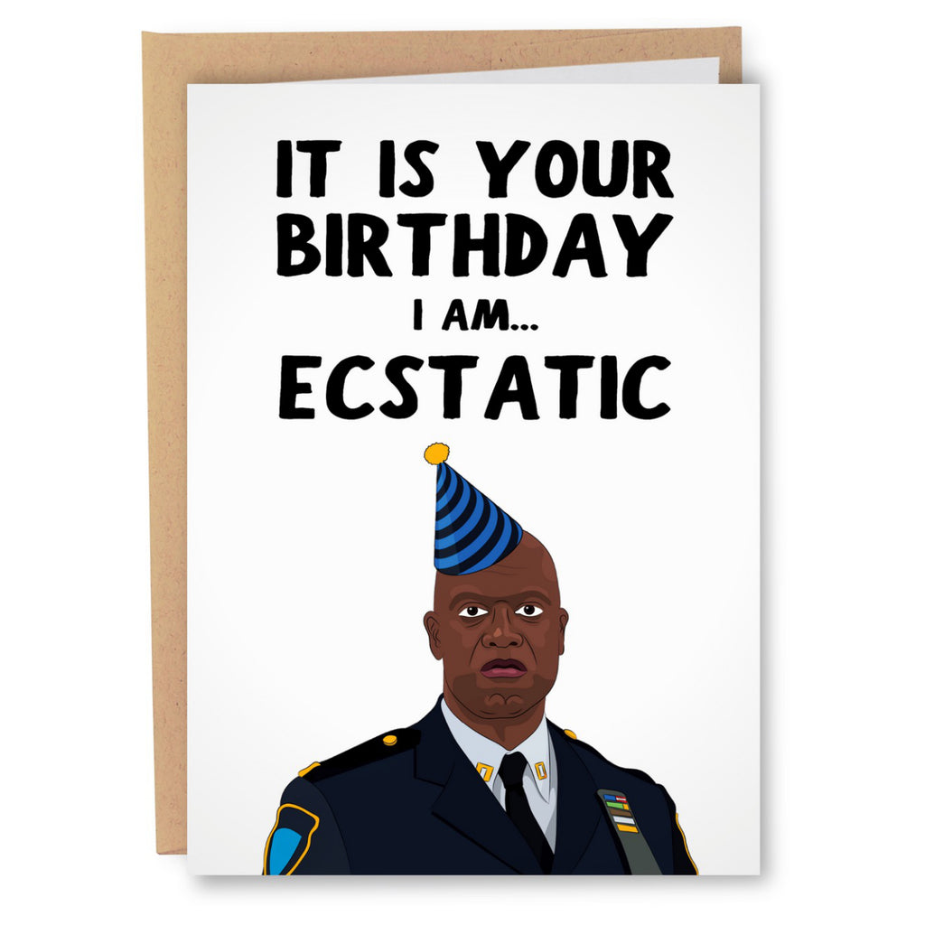 Brooklyn 99 Ecstatic Birthday Card