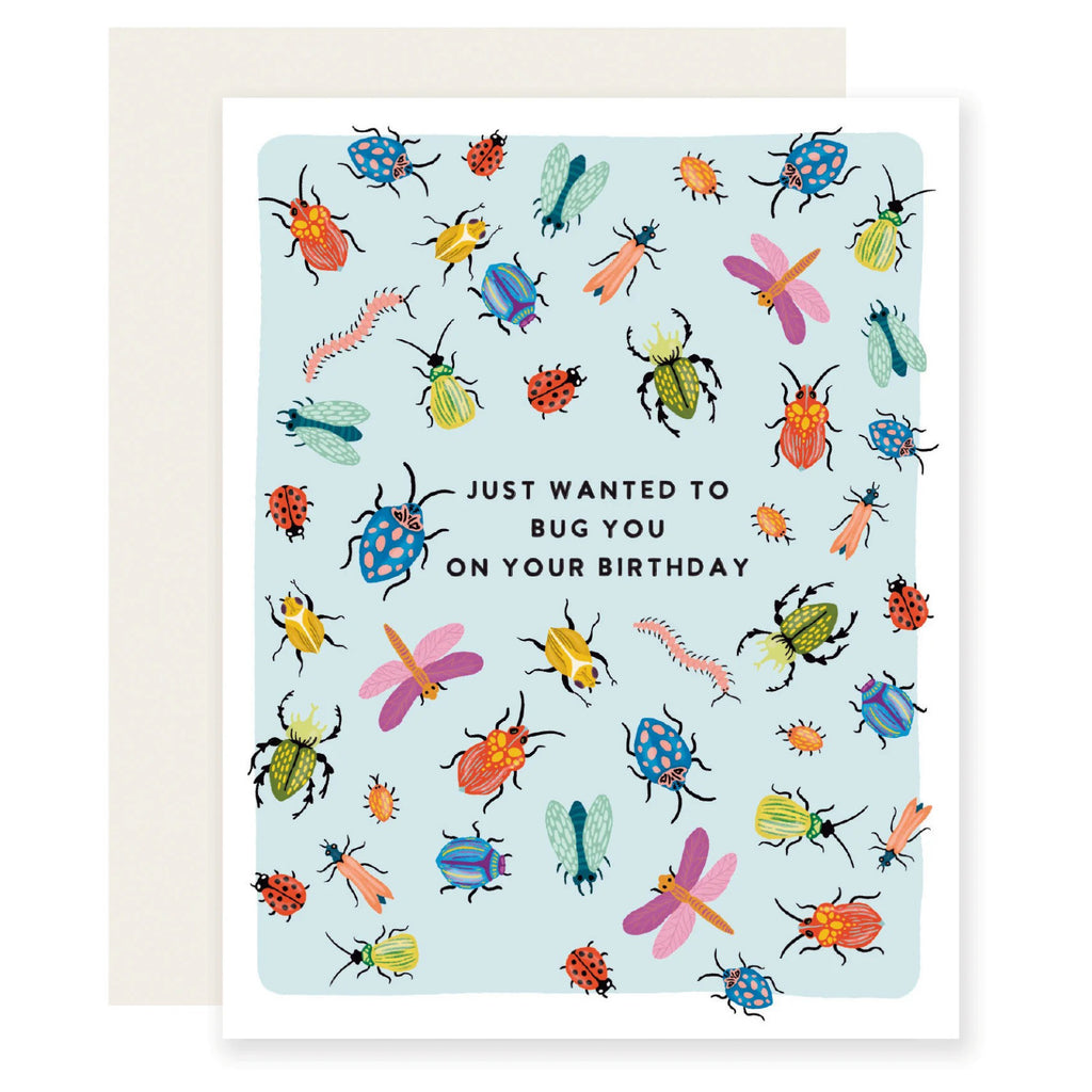 Bug You On Your Birthday Card.