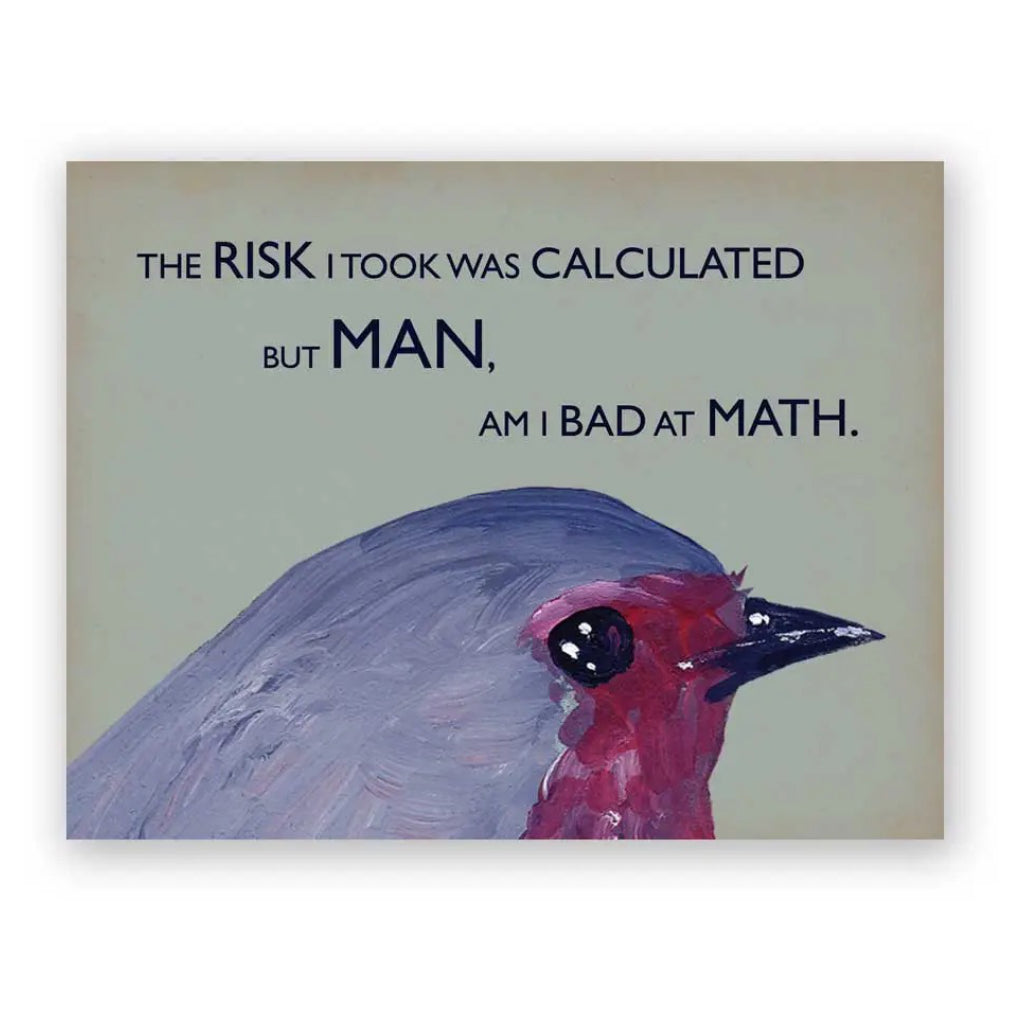 Calculated Risk Card | The Mincing Mockingbird – Outer Layer