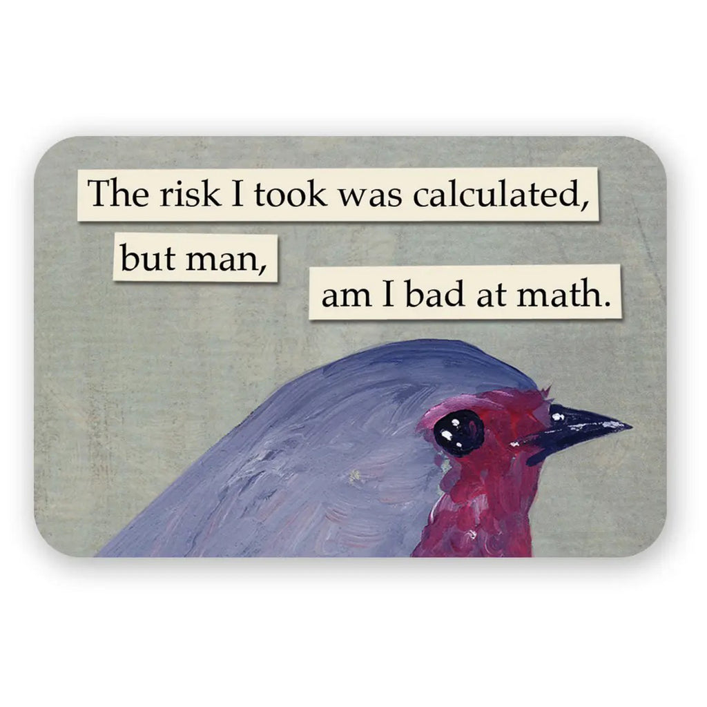 Calculated Risk Rectangular Sticker | The Mincing Mockingbird – Outer Layer