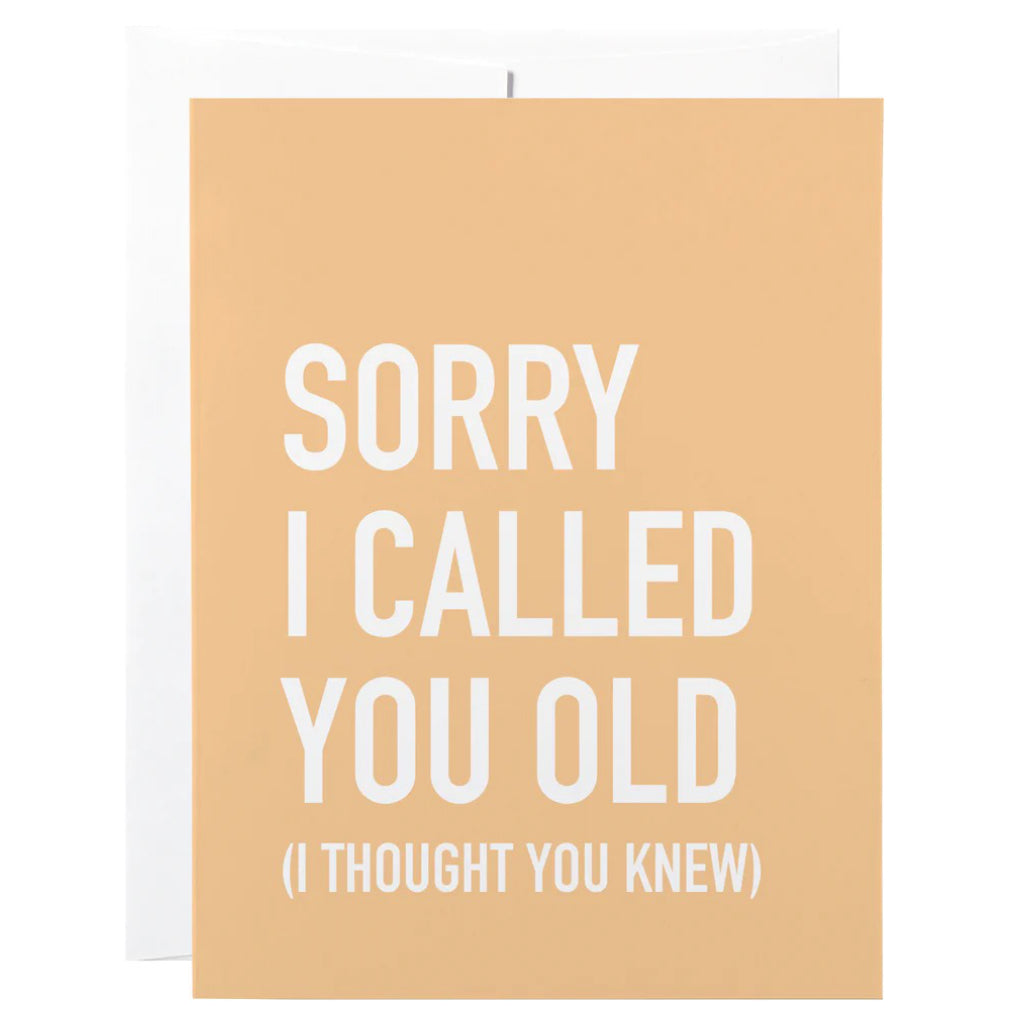 Called You Old Card