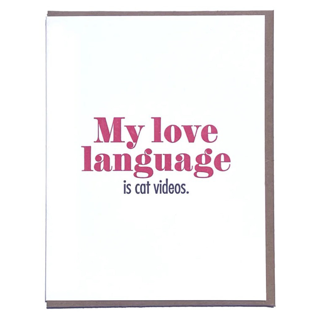 Cat Videos Love Language Card.