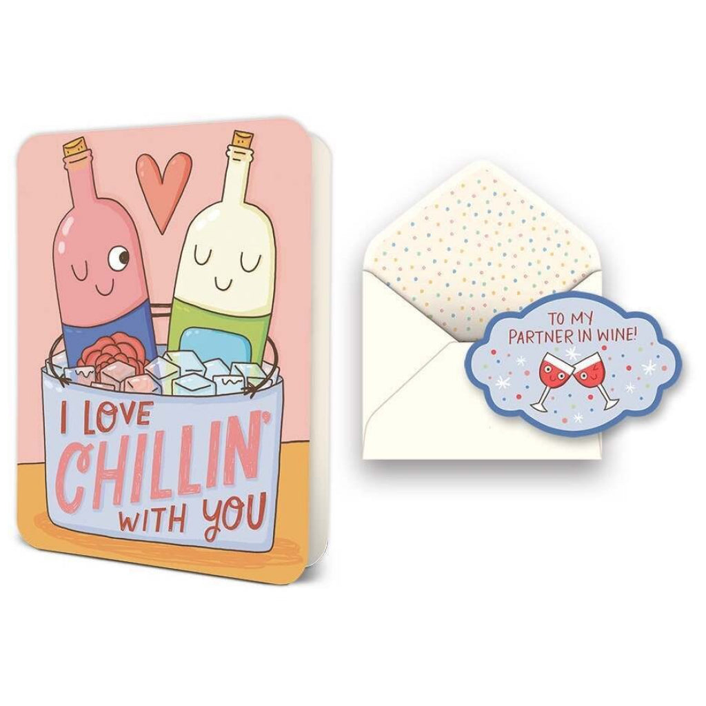 Chillin' with You Card.