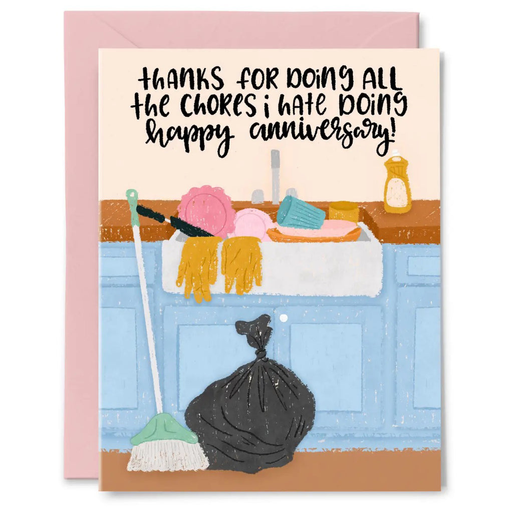 Chores I Hate Doing Anniversary Card.