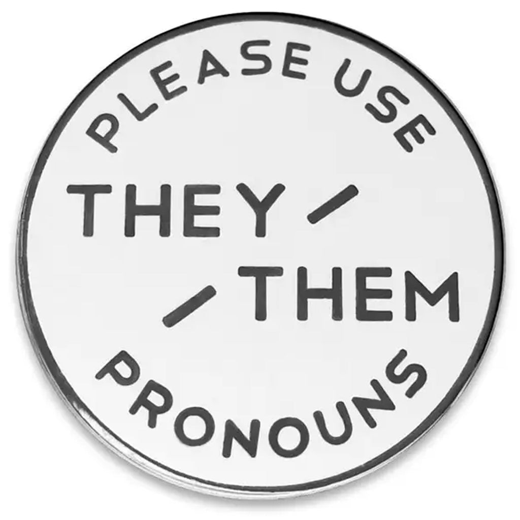 Classic White Enamel Pronoun Pin: They/Them.