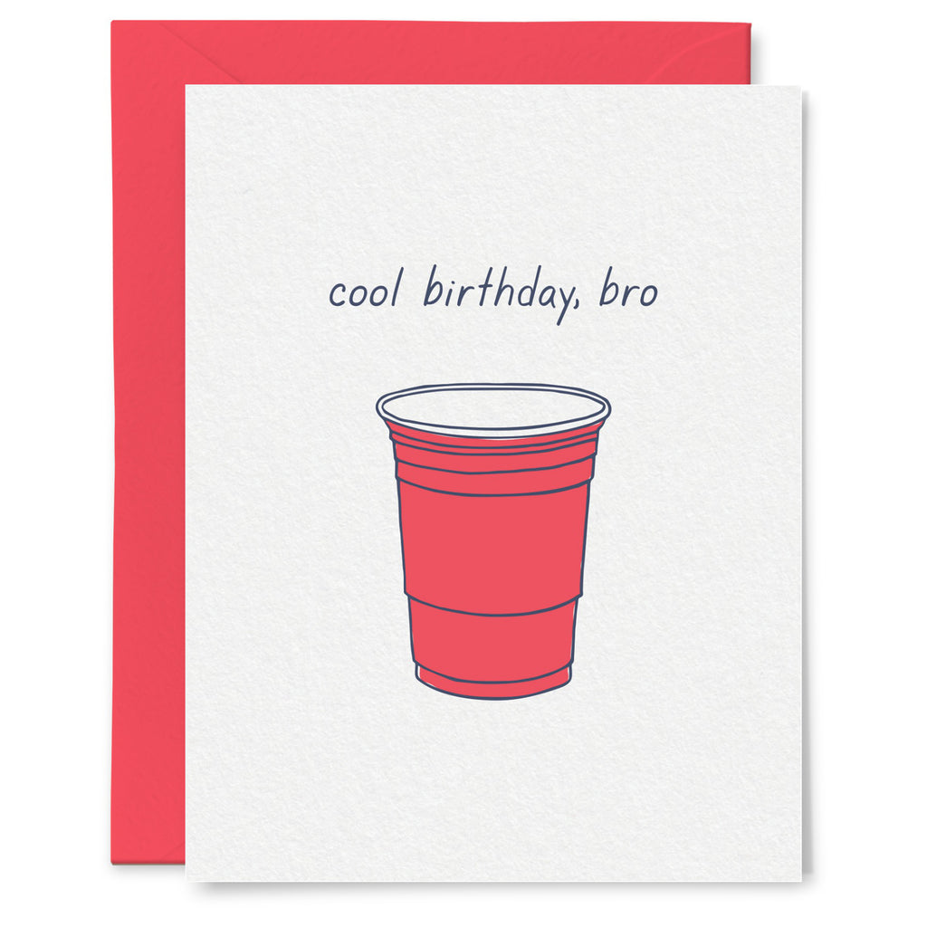 Cool Birthday Bro Solo Cup Card