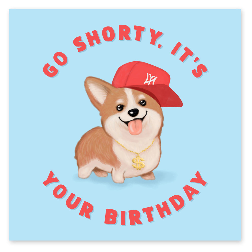Corgi Go Shorty Birthday Card