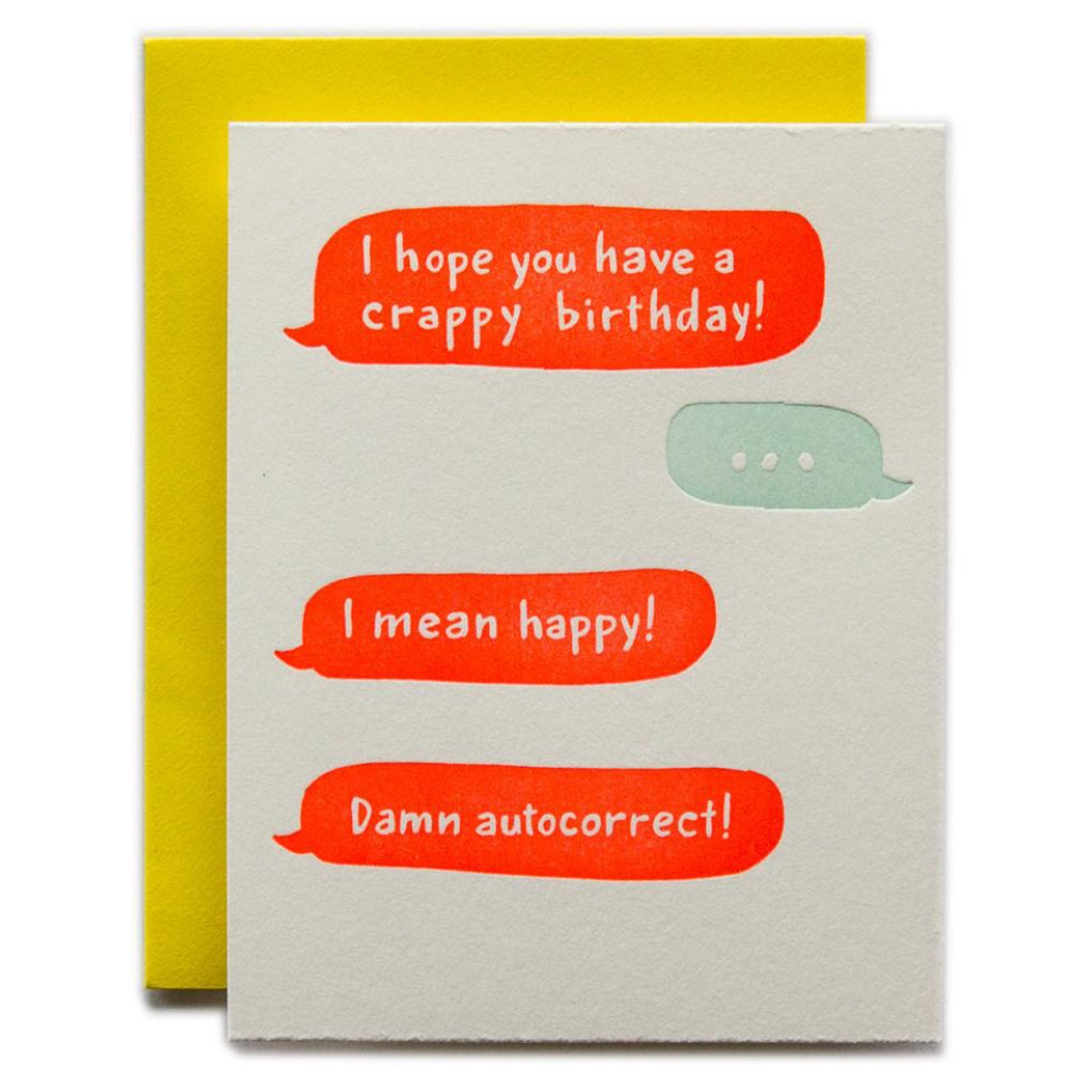 Crappy Birthday Card.