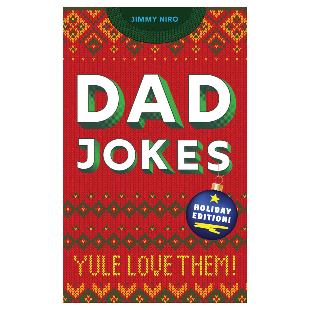 Dad Jokes Holiday Edition.