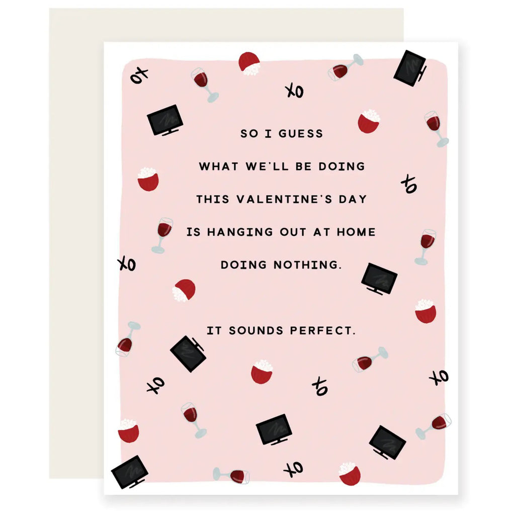 Doing Nothing Valentine's Day Card.