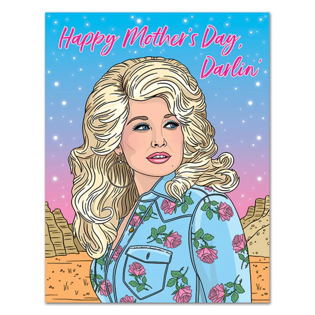 Dolly Parton Darlin' Mother's Day Card.
