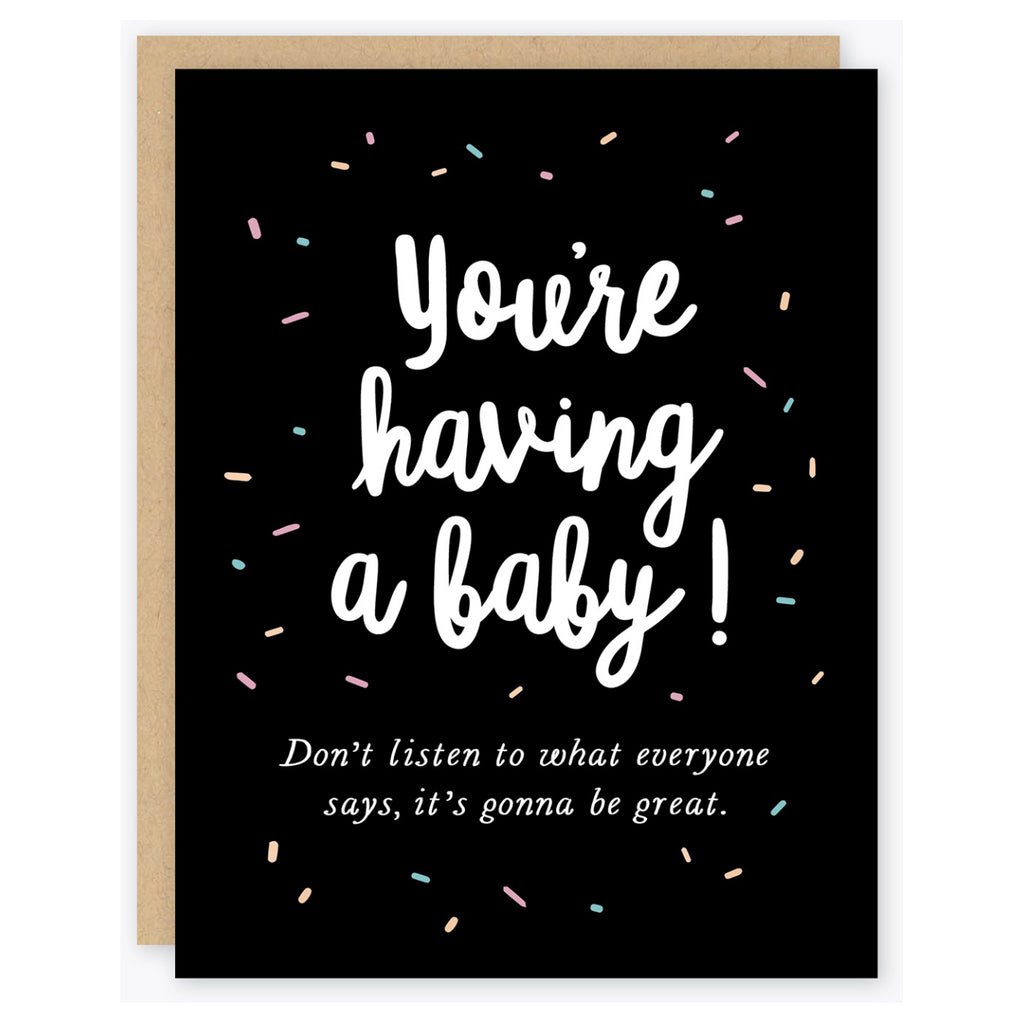 Dont Listen Baby Card