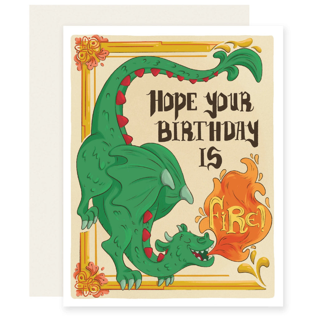 Dragon I Hope Your Birthday is Fire Card.