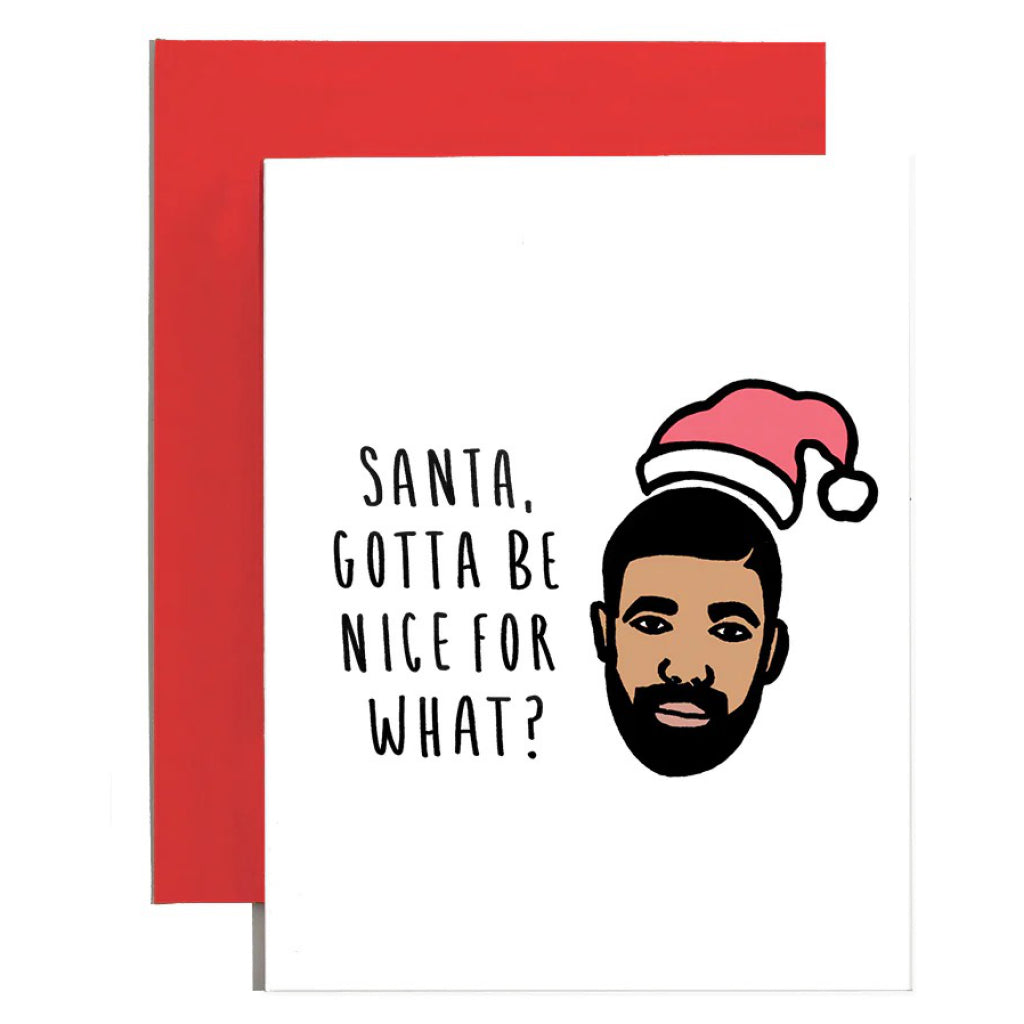 Drake Nice For What Christmas Card.