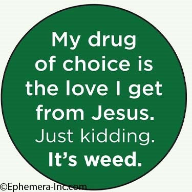 Drug of Choice Button