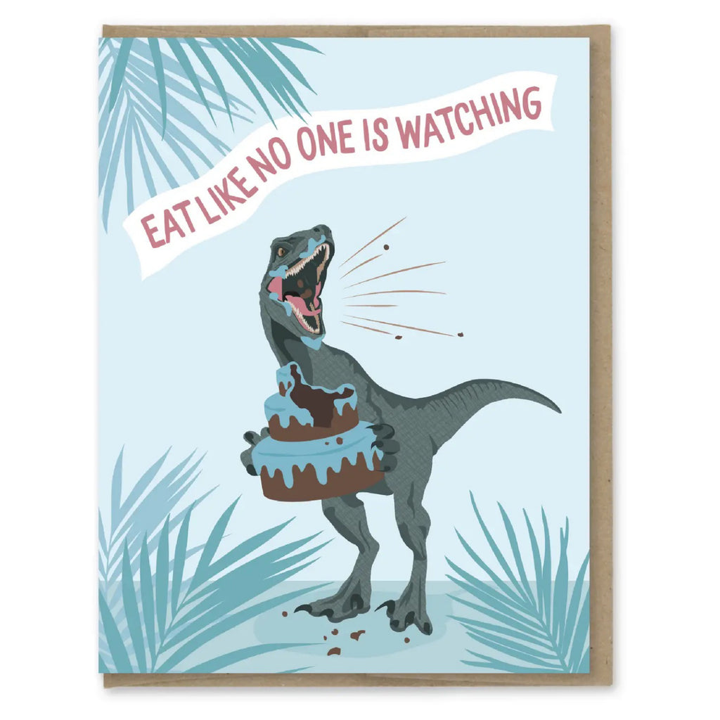 Eat Like No One Is Watching Card.