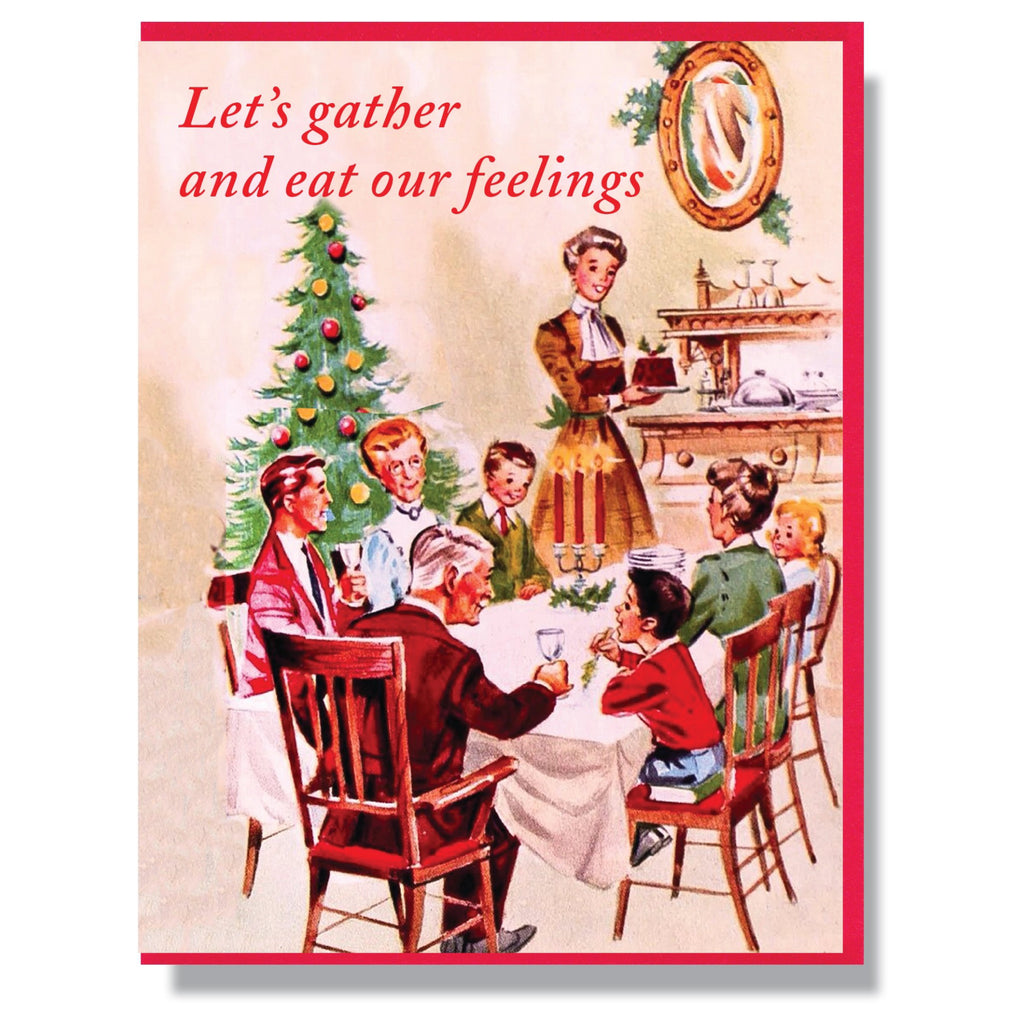 Eat Our Feelings Holiday Card