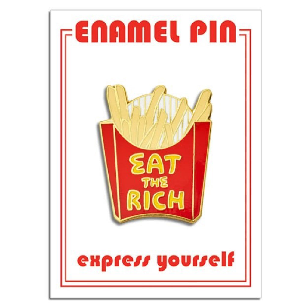 Eat The Rich Enamel Pin