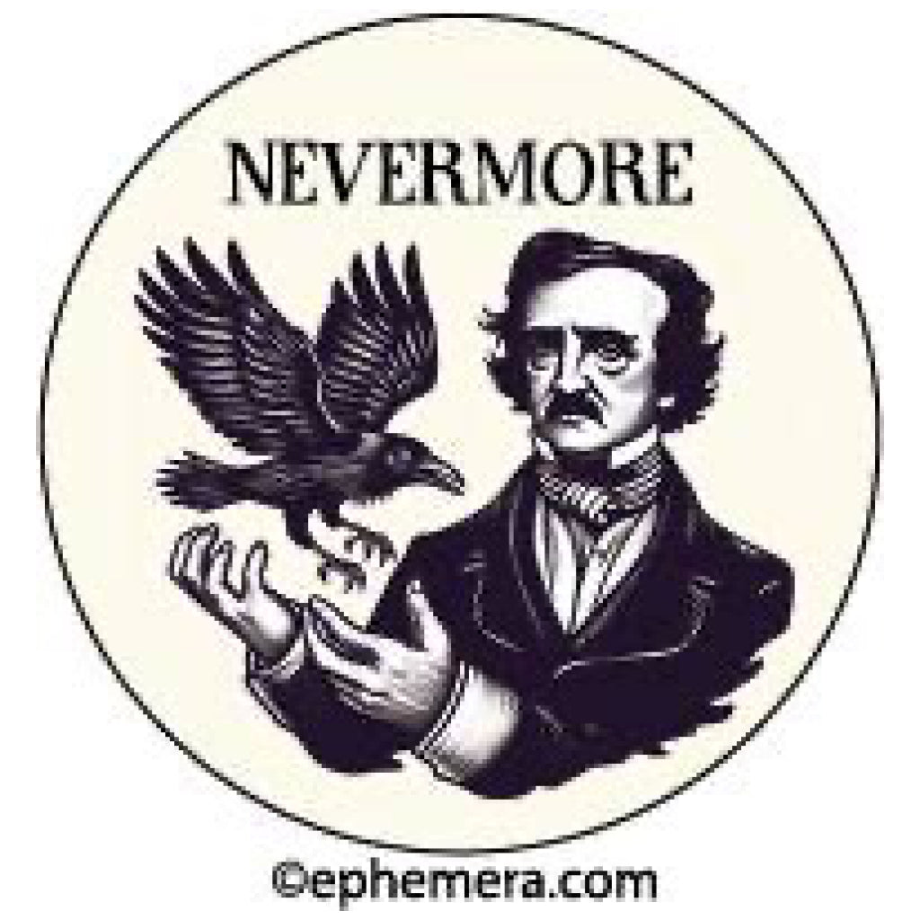Edgar Allan Poe Nevermore Button.