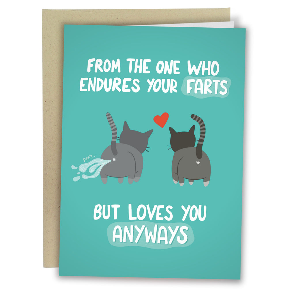 Endures Your Farts Love Card