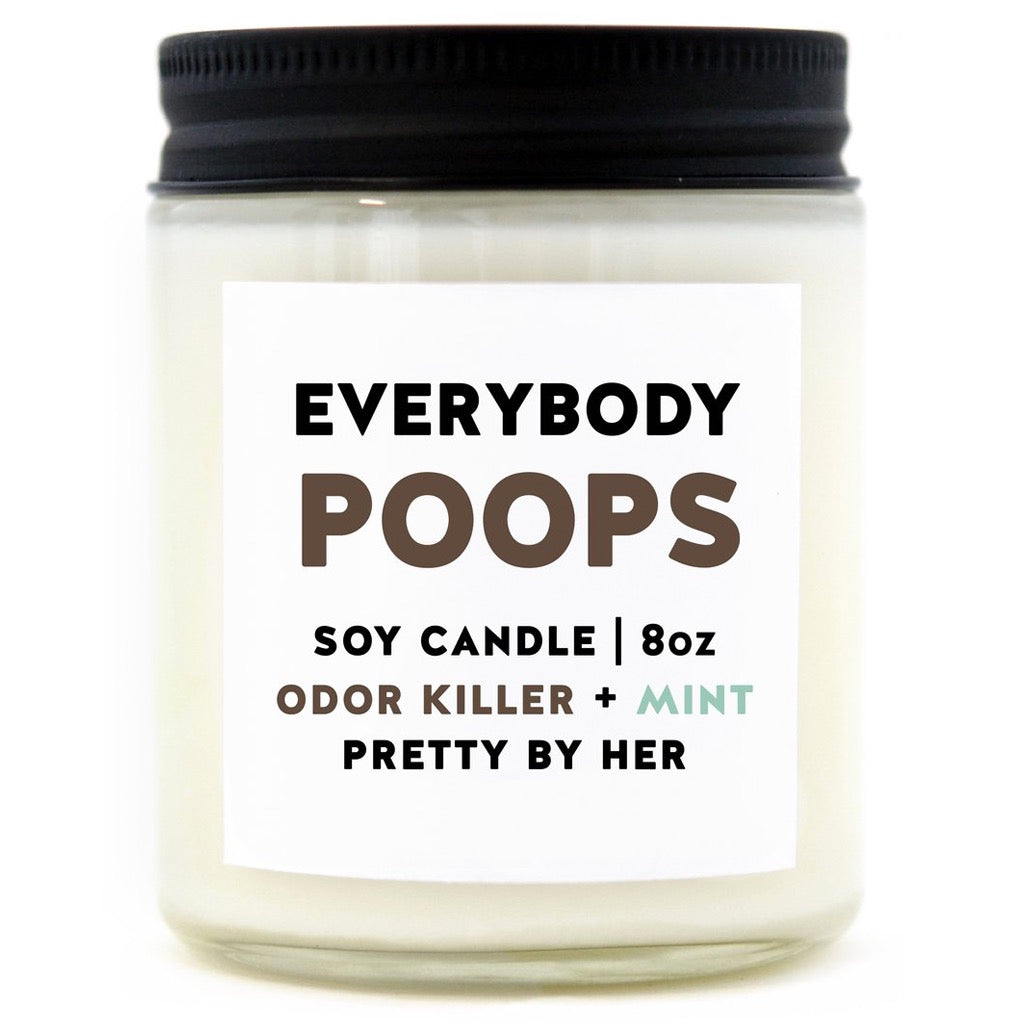 Everybody Poops Soy Wax Candle.