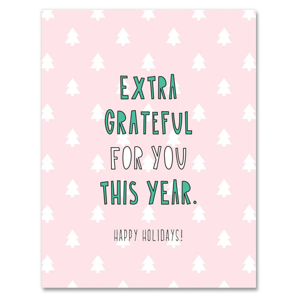 Extra Grateful For You Holiday Card