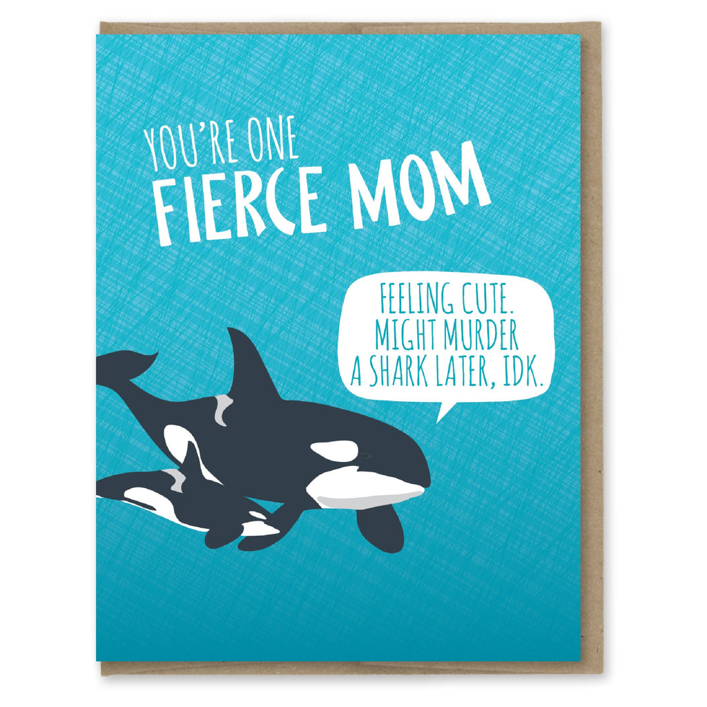 Fierce Mom Killer Whales Card