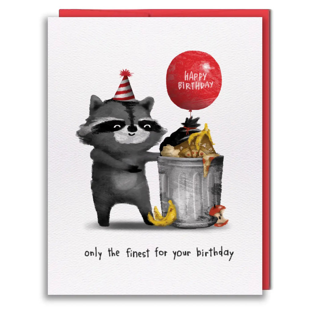 Finest Garbage For Your Birthday Card