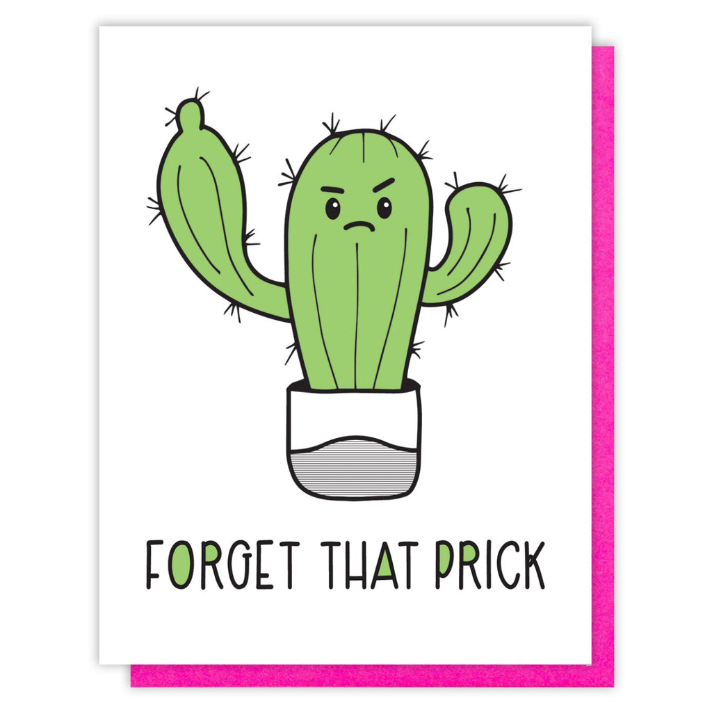 Forget That Prick Cactus Card