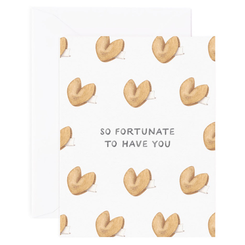 Fortunate To Have You Card