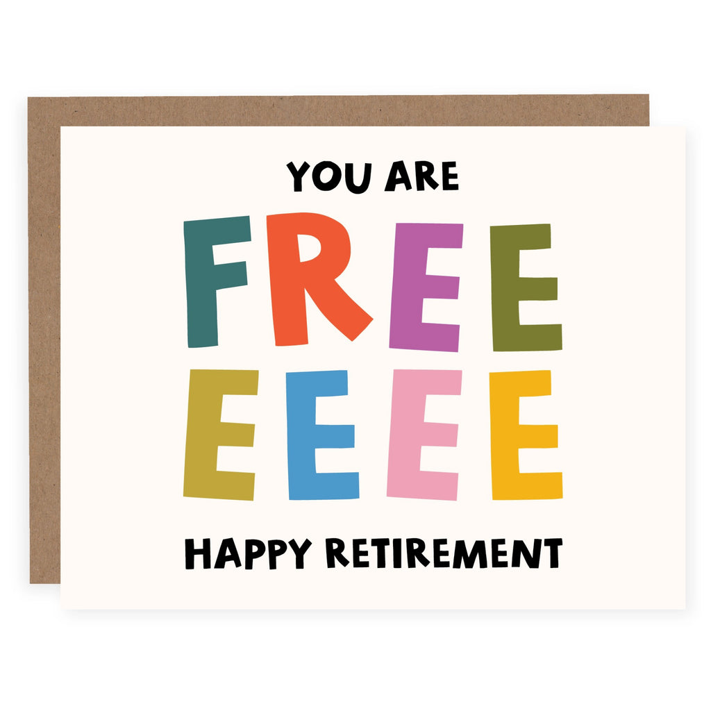 Freeeeee Retirement Card.