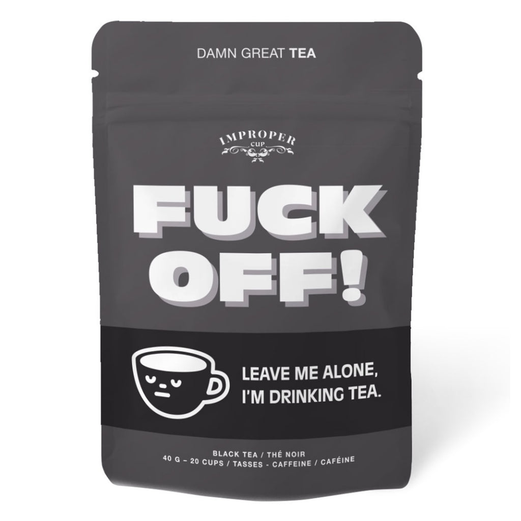 Fuck Off Loose Leaf Tea