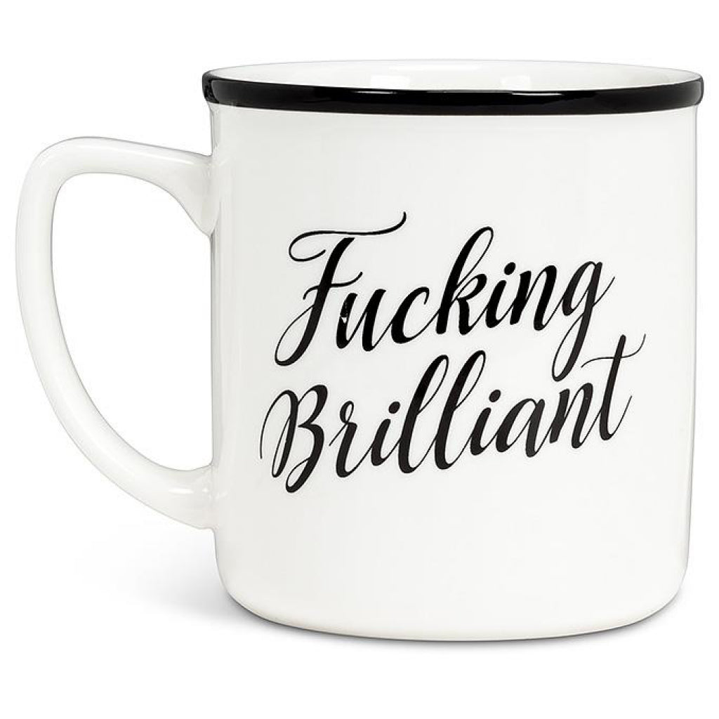 Fucking Brilliant Mug.