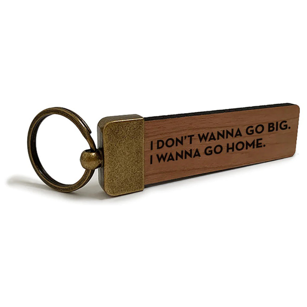 Go Big Keychain.