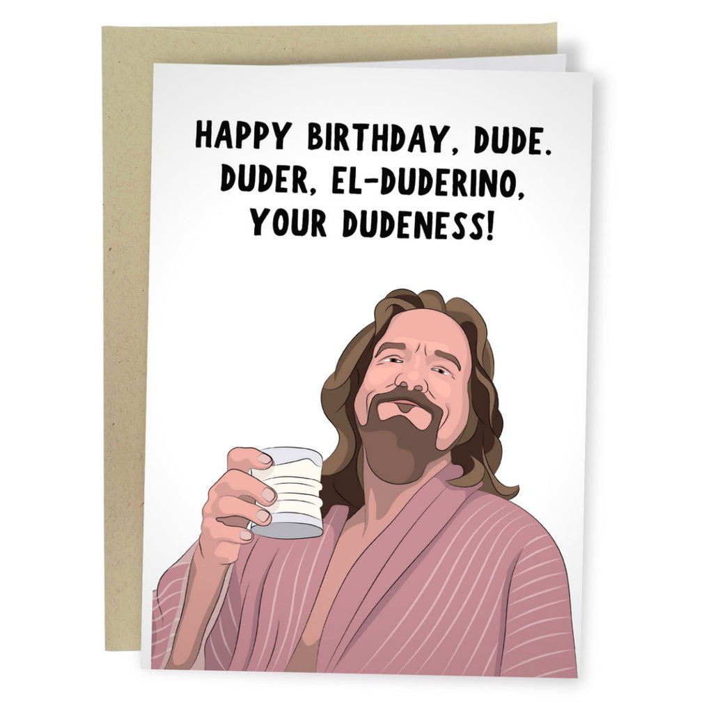 Great Lebowski Birthday Card