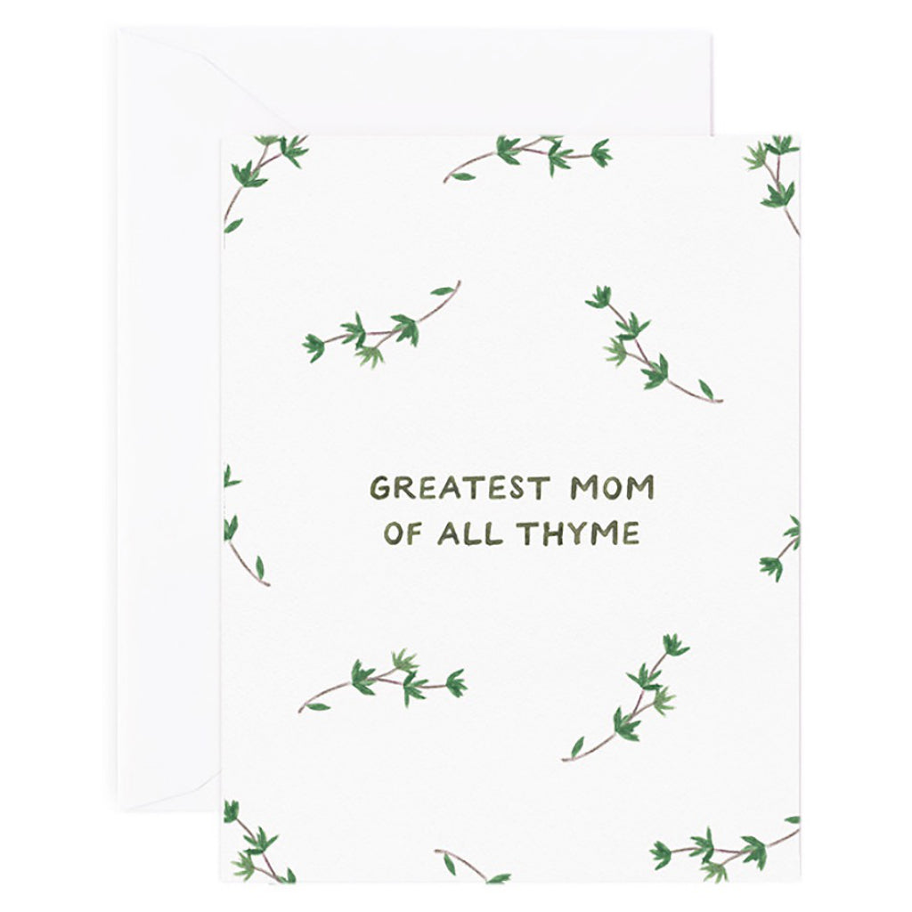 Greatest Mom Of All Thyme Card