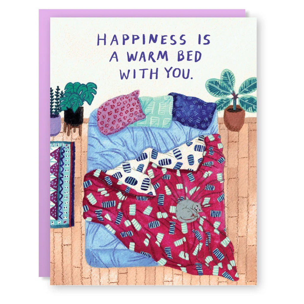 Happiness Is A Warm Bed Card